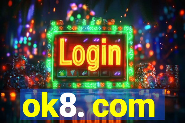 ok8. com
